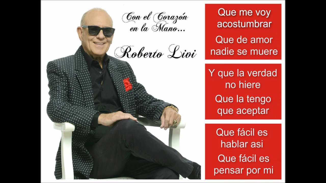 Con el Corazón en la Mano - Roberto Livi
