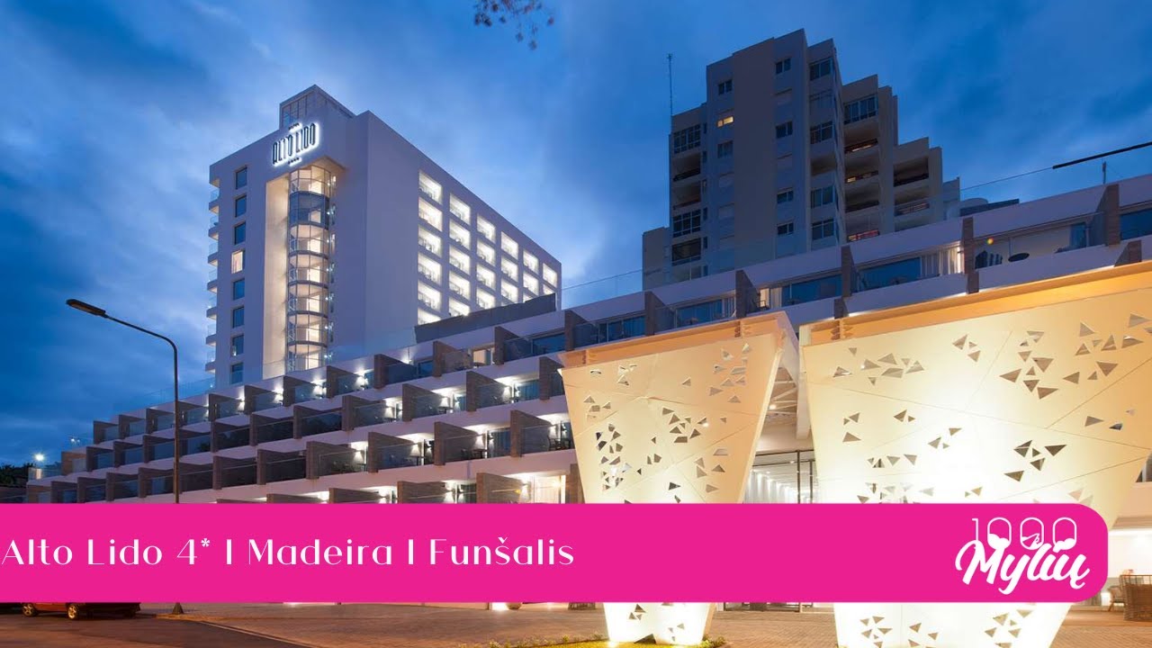 Alto Lido 4* | Madeira | Funšalis