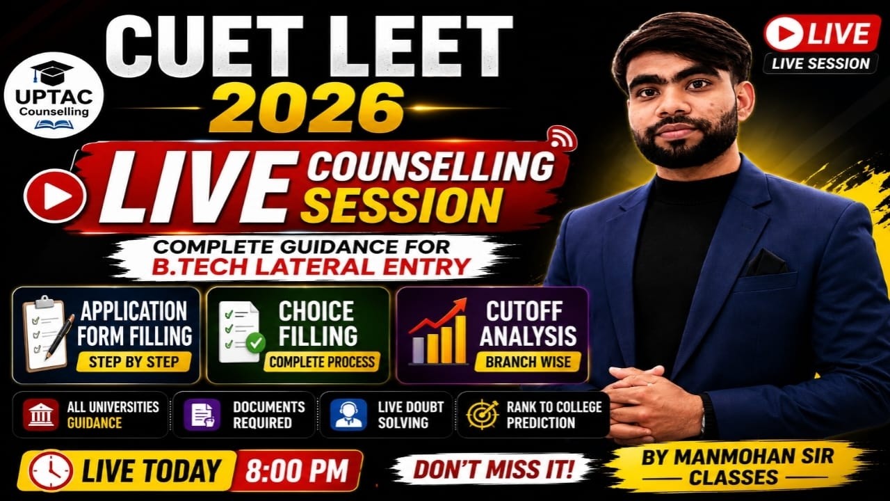 CUET LEET 2026 LIVE Counselling | Form Filling, Choice Filling & Documents
