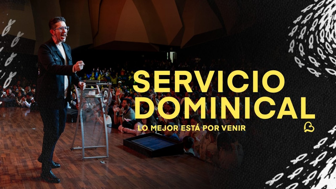Servicio Dominical | Segundo Servicio