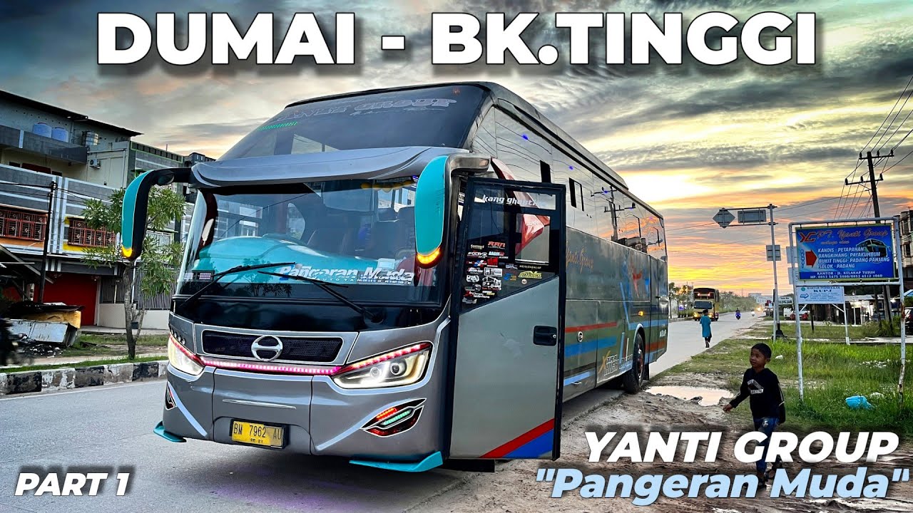 DUMAI - BUKITTINGGI NAIK BUS 