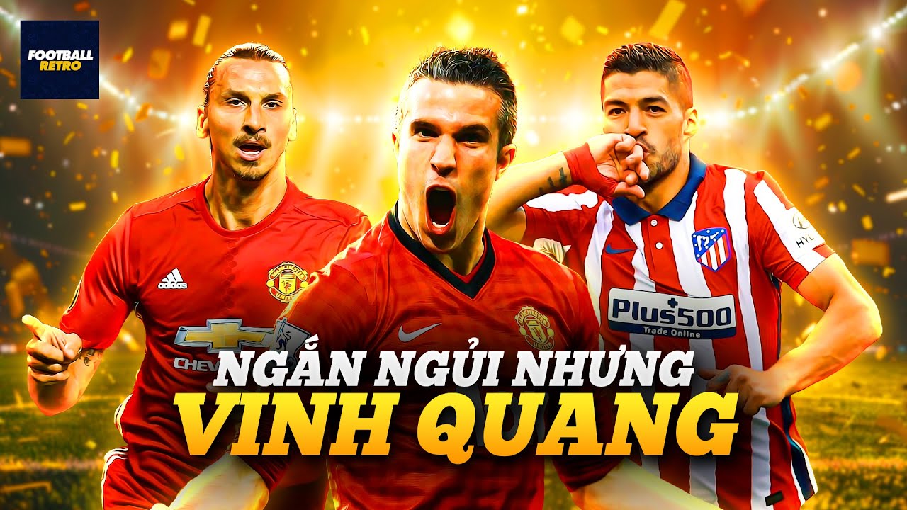 Top 7 thương vụ NGẮN NGỦI, nhưng ĐẠI THÀNH CÔNG trong lịch sử bóng đá