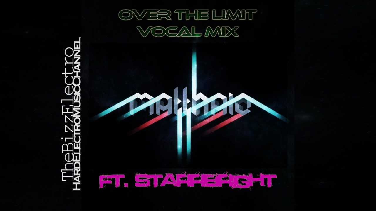 Matthaiz ft. StarrBright - Over The Limit (Vocal Mix) [EXCLUSIVE]
