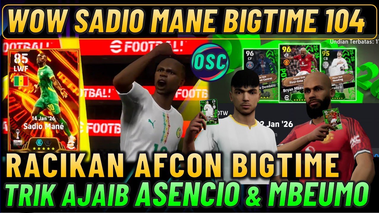 WOW MANE BIGTIME ! TRIK AJAIB CARA MENDAPATKAN ASENCIO & MBEUMO POTW & RACIKAN MANE BIGTIME SHOWTIME