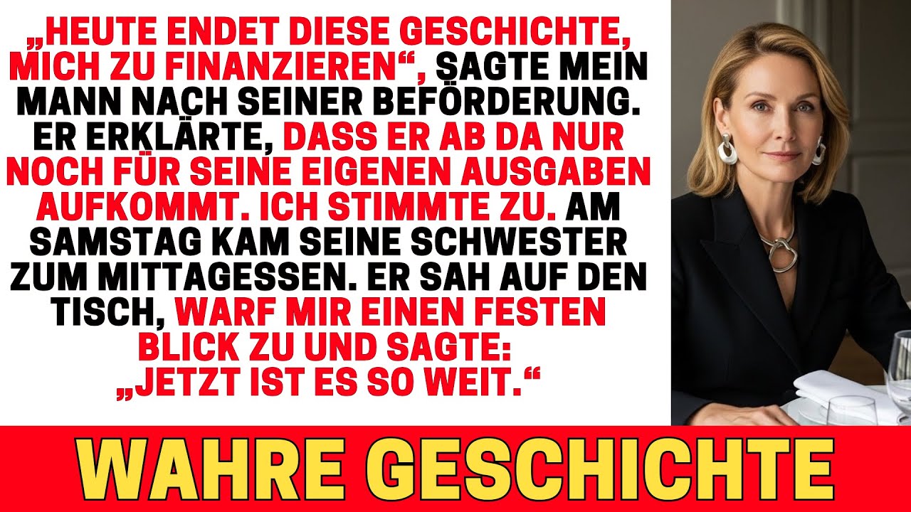 NACH SEINER BEFÖRDERUNG SAGTE ER, ICH LEBE „AUF SEINE KOSTEN“ — ALSO SOLL ER ALLES SELBST ZAHLEN.