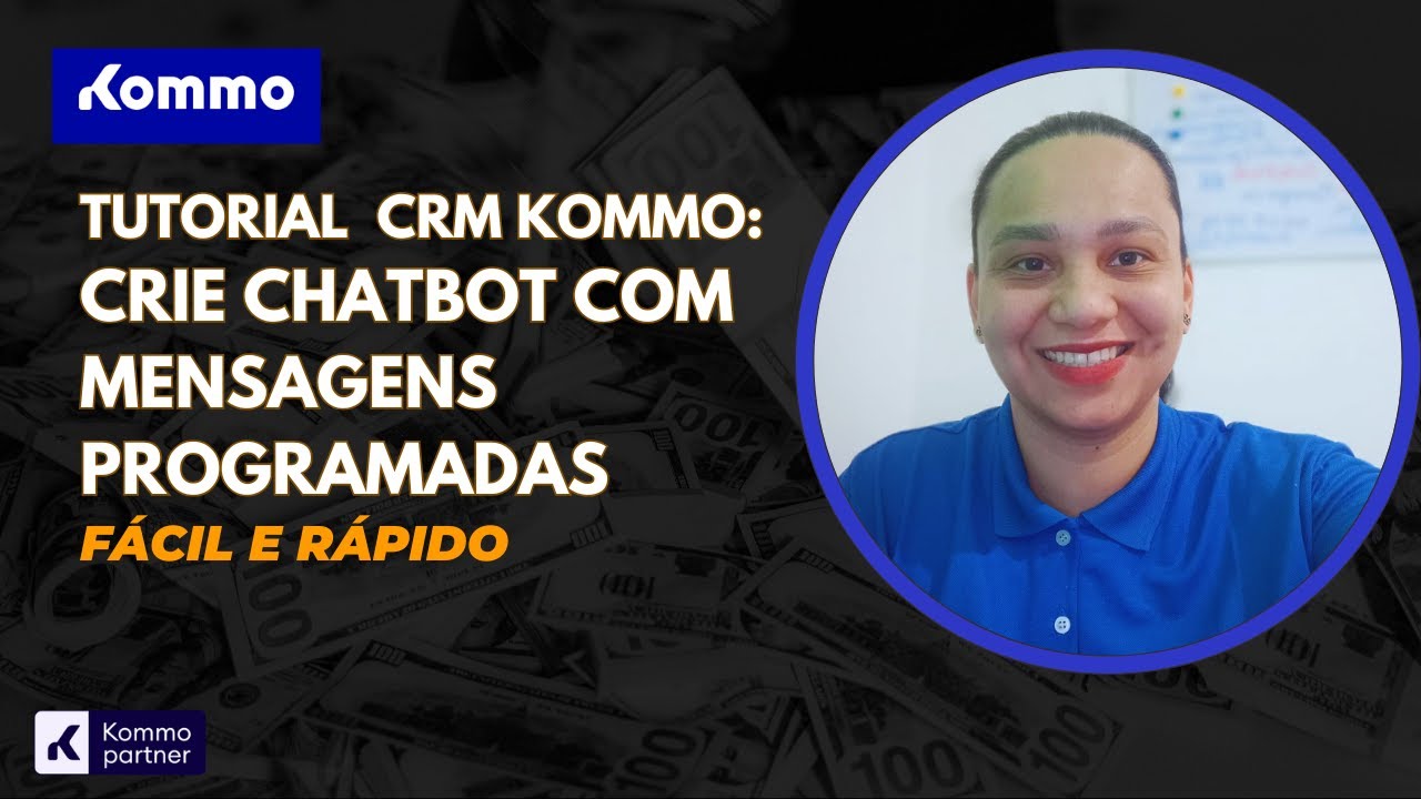 Tutorial Kommo CRM: Crie Chatbot com Mensagens Programadas