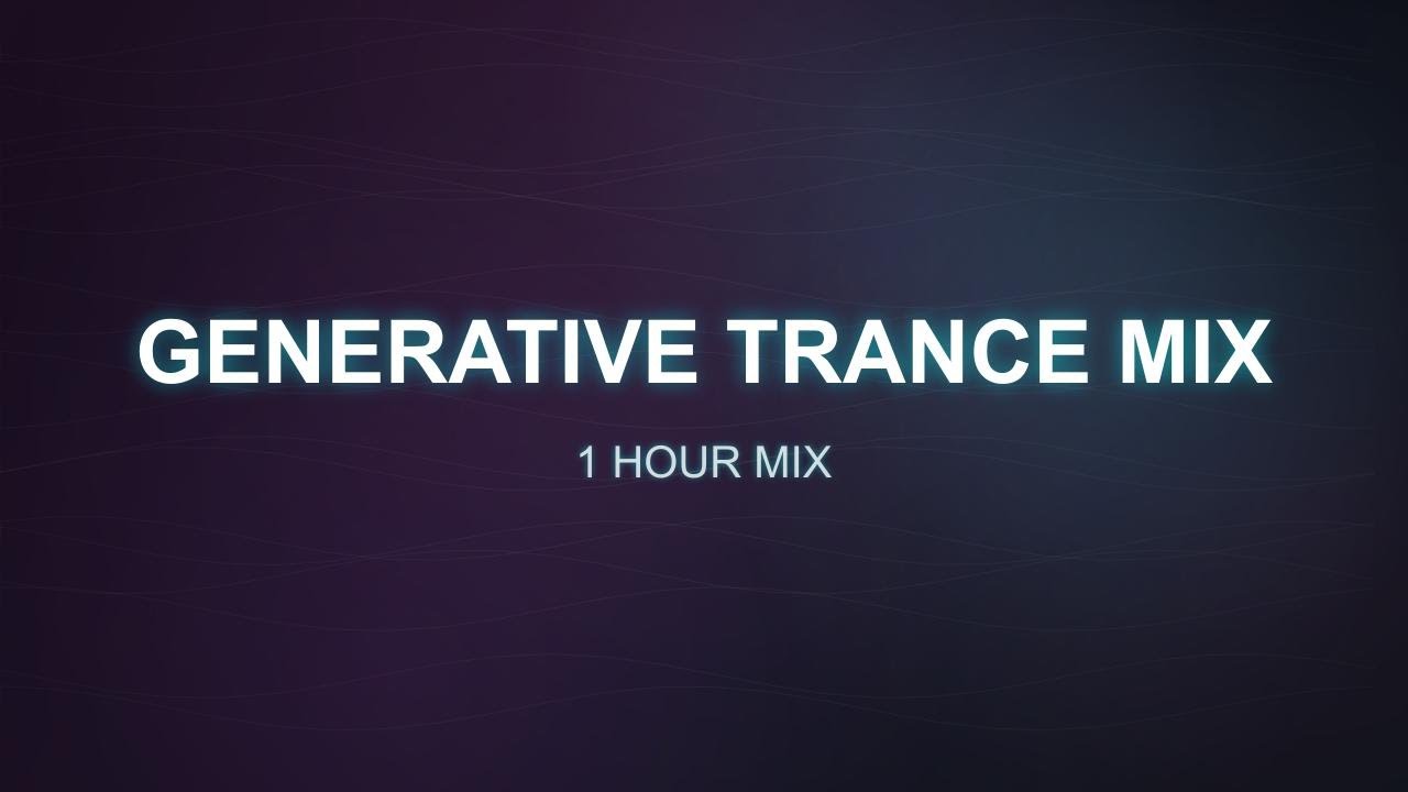 Generative Trance Mix | Deep Visuals
