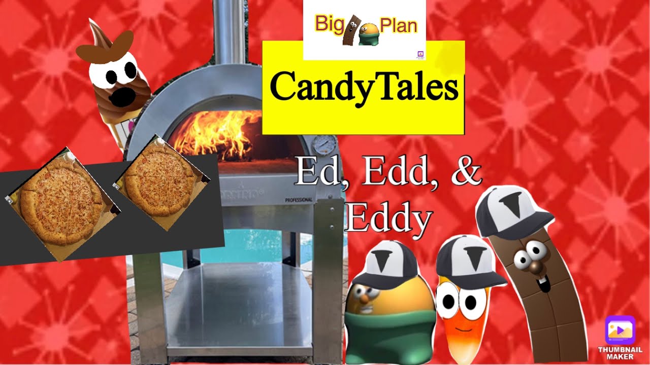 CandyTales Official- Ed Edd & Eddy