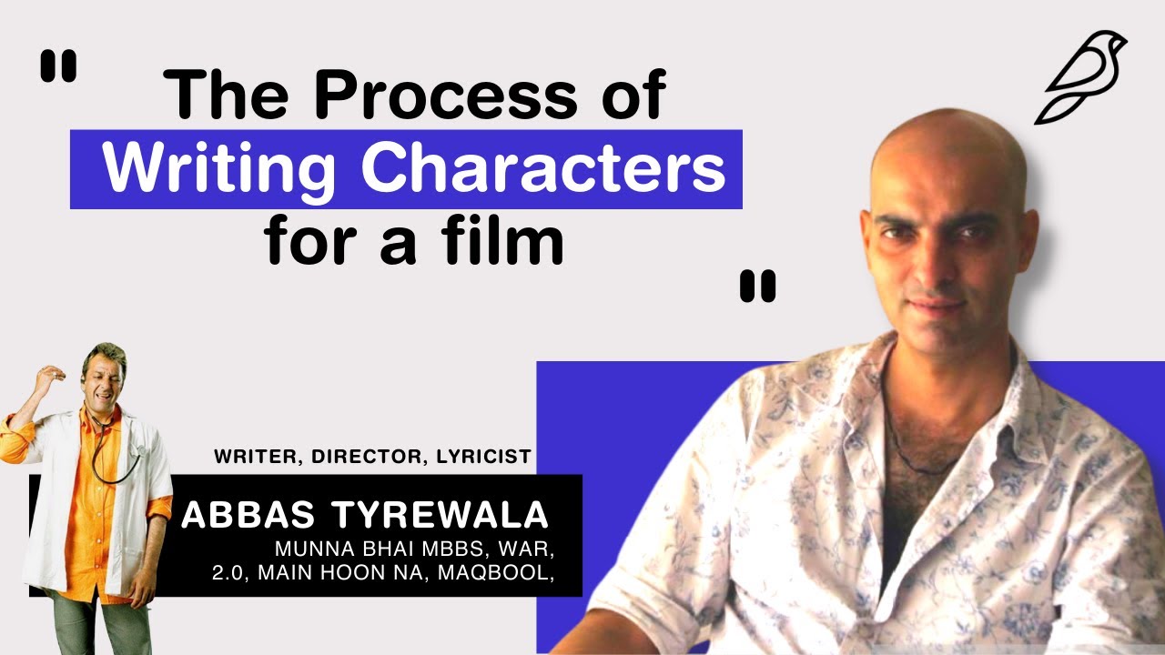 The Process of Writing Characters for Films | Abbas Tyrewala | Diorama IFF