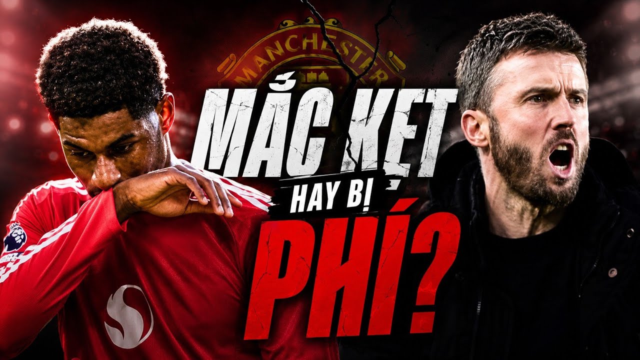 RASHFORD: MẮC KẸT HAY BỊ LÃNG PHÍ?