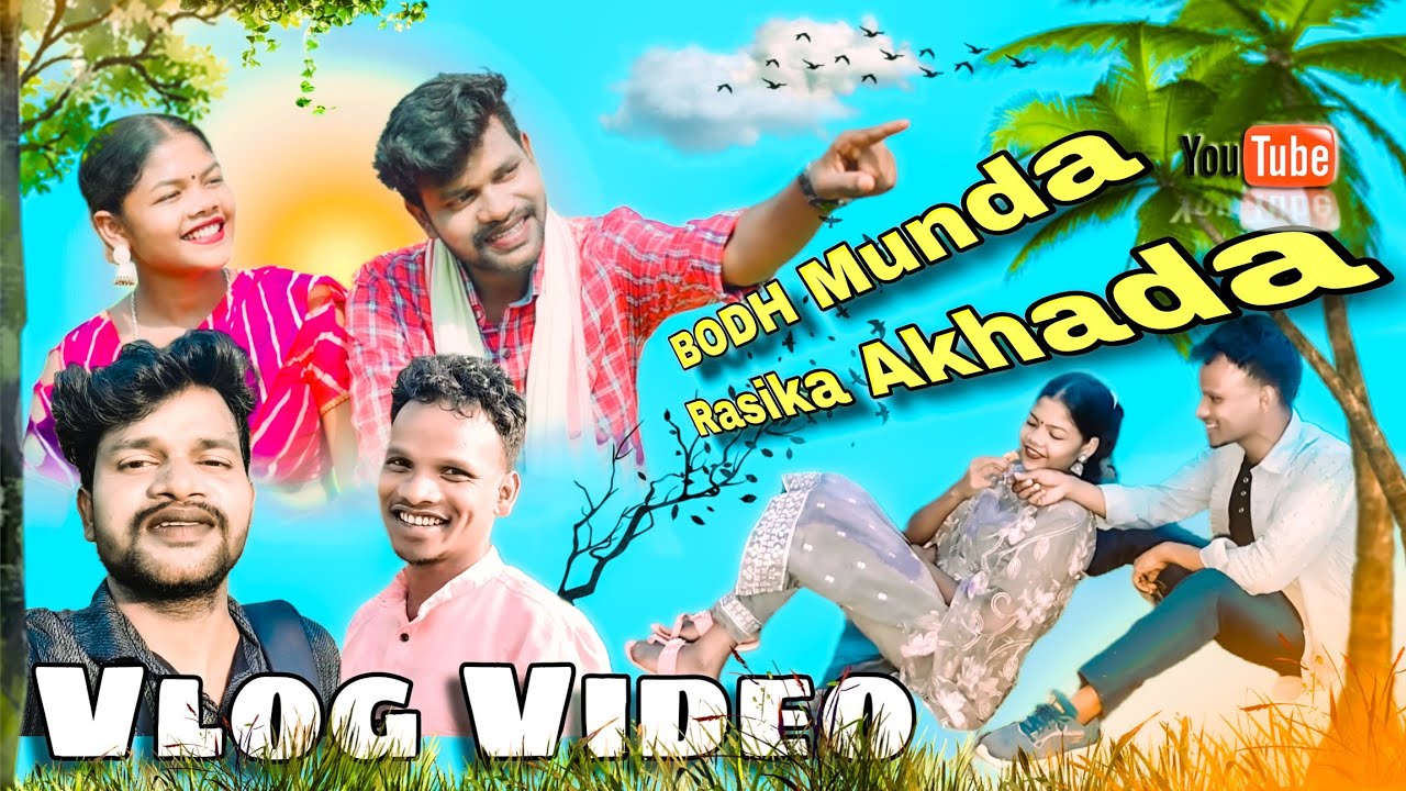 New Mundari Vlog Video // Khudiya And Moti // Vlog Video // 