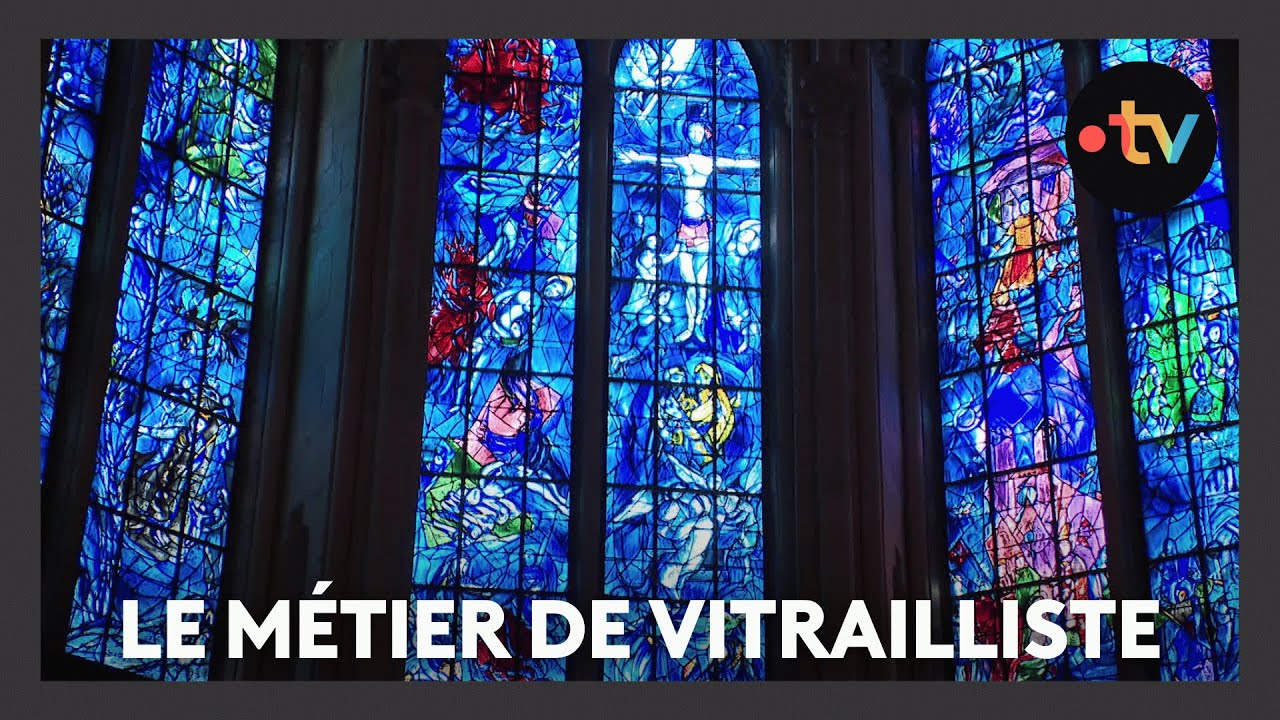 Le verre dans tous ses éclats 2/4 - le travail des vitraux par les vitraillistes