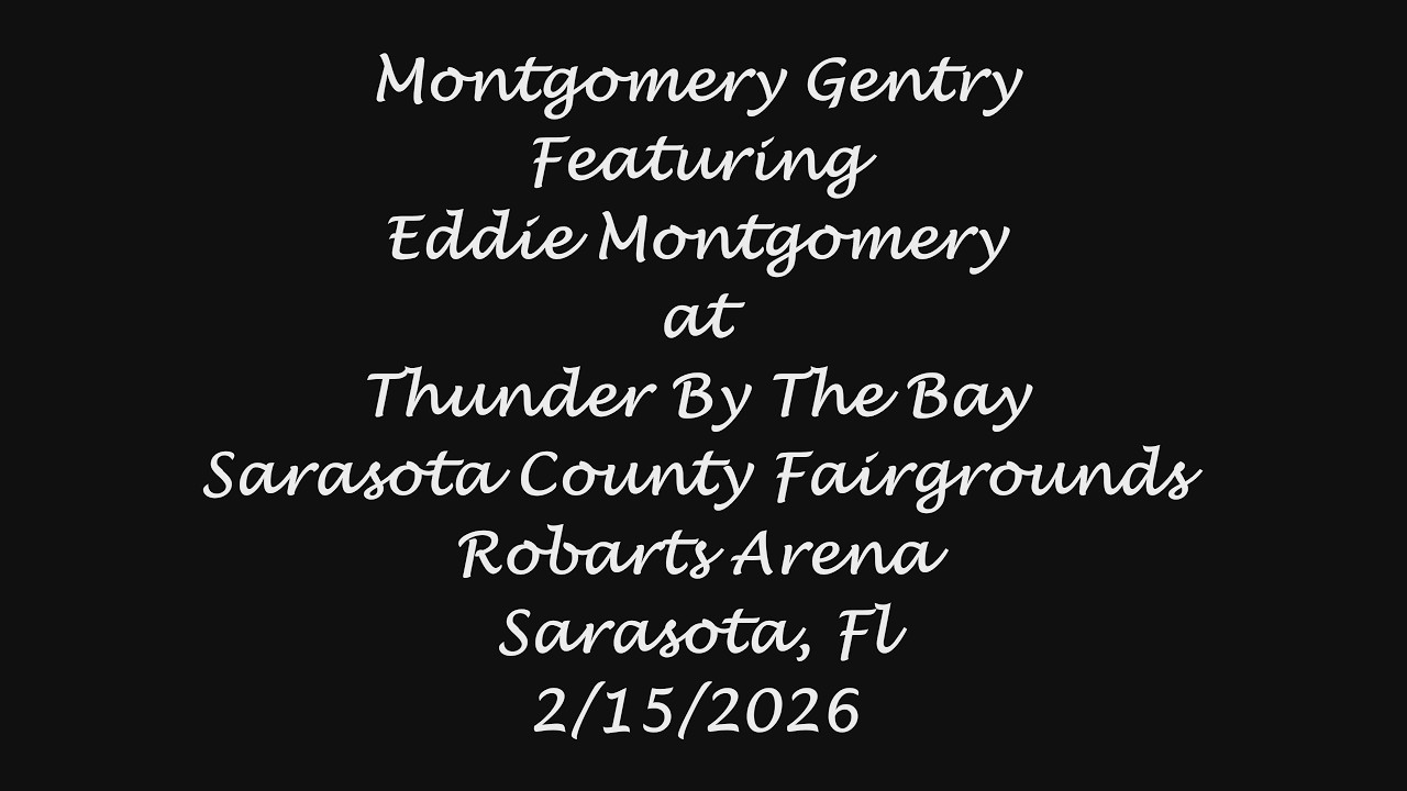 MONTGOMERY GENTRY - FEATURING EDDIE MONTGOMERY - 2/15/2026