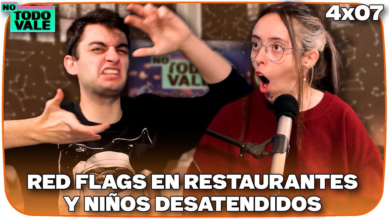 No todo vale con RESTAURANTES, PADRES NEGLIGENTES y SECRETOS FAMILIARES | NTV 4x07