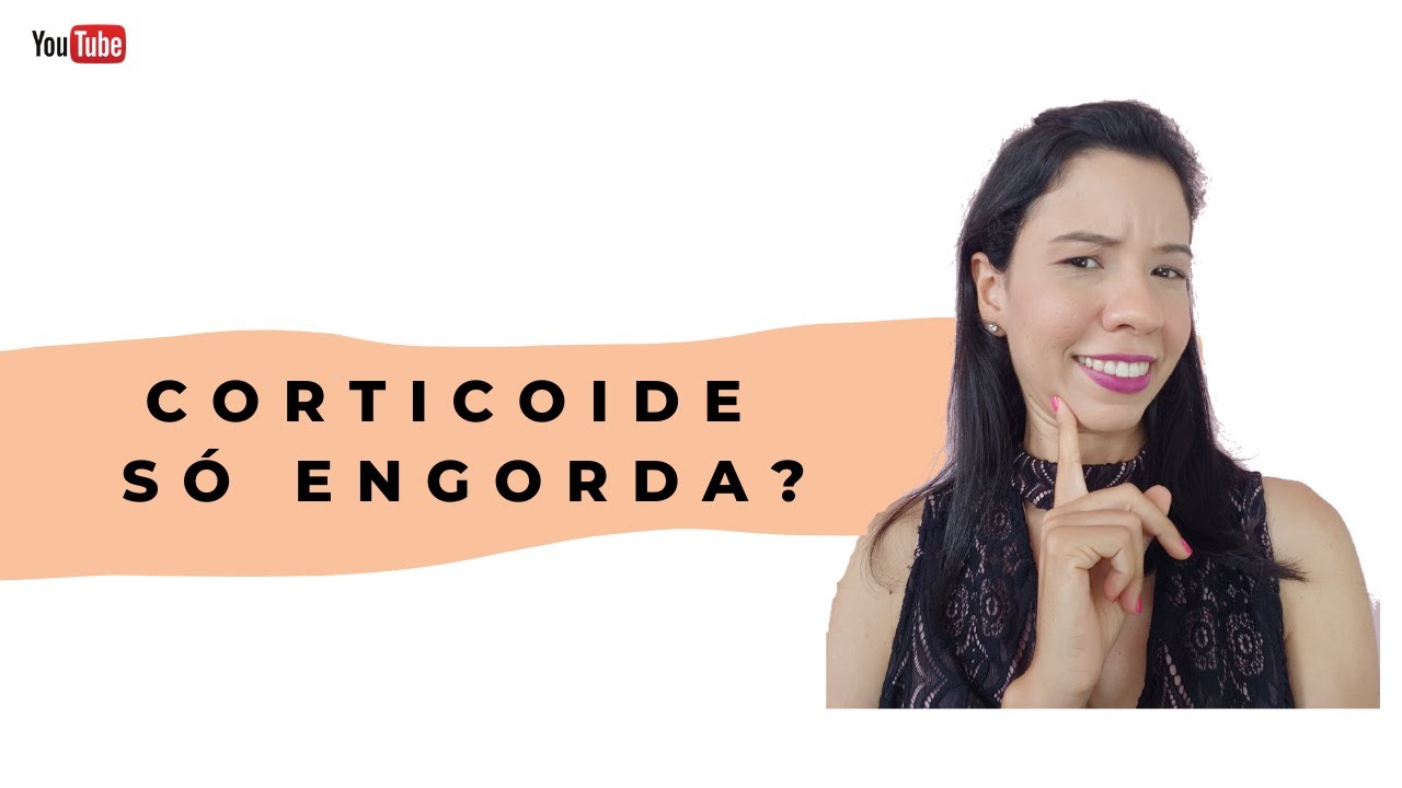 CORTICOIDE S&Oacute; ENGORDA? @priscilaribeironutri