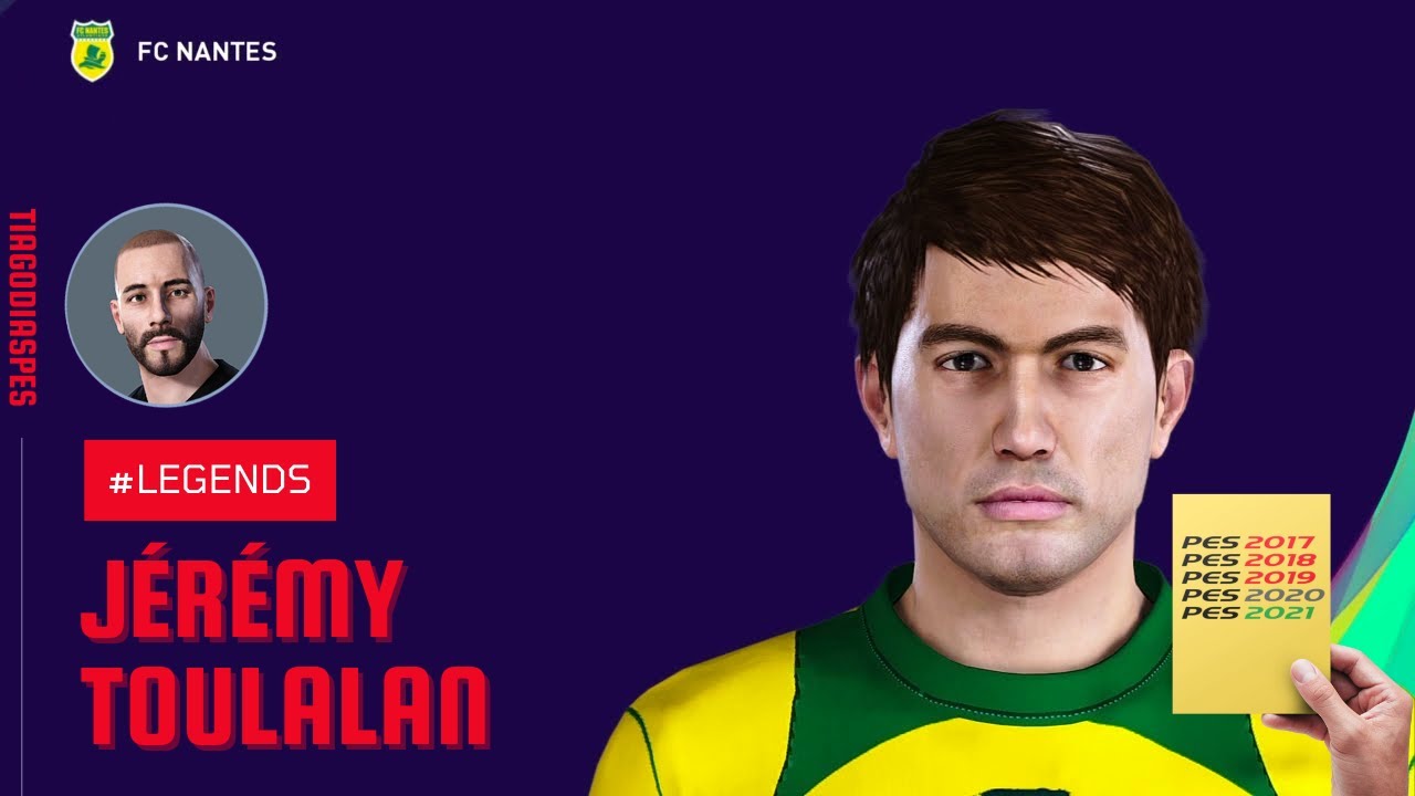 Jérémy Toulalan @TiagoDiasPES (Nantes, Lyon) Face + Stats | PES 2021 | REQUEST 🍻 (Paypal Donation)