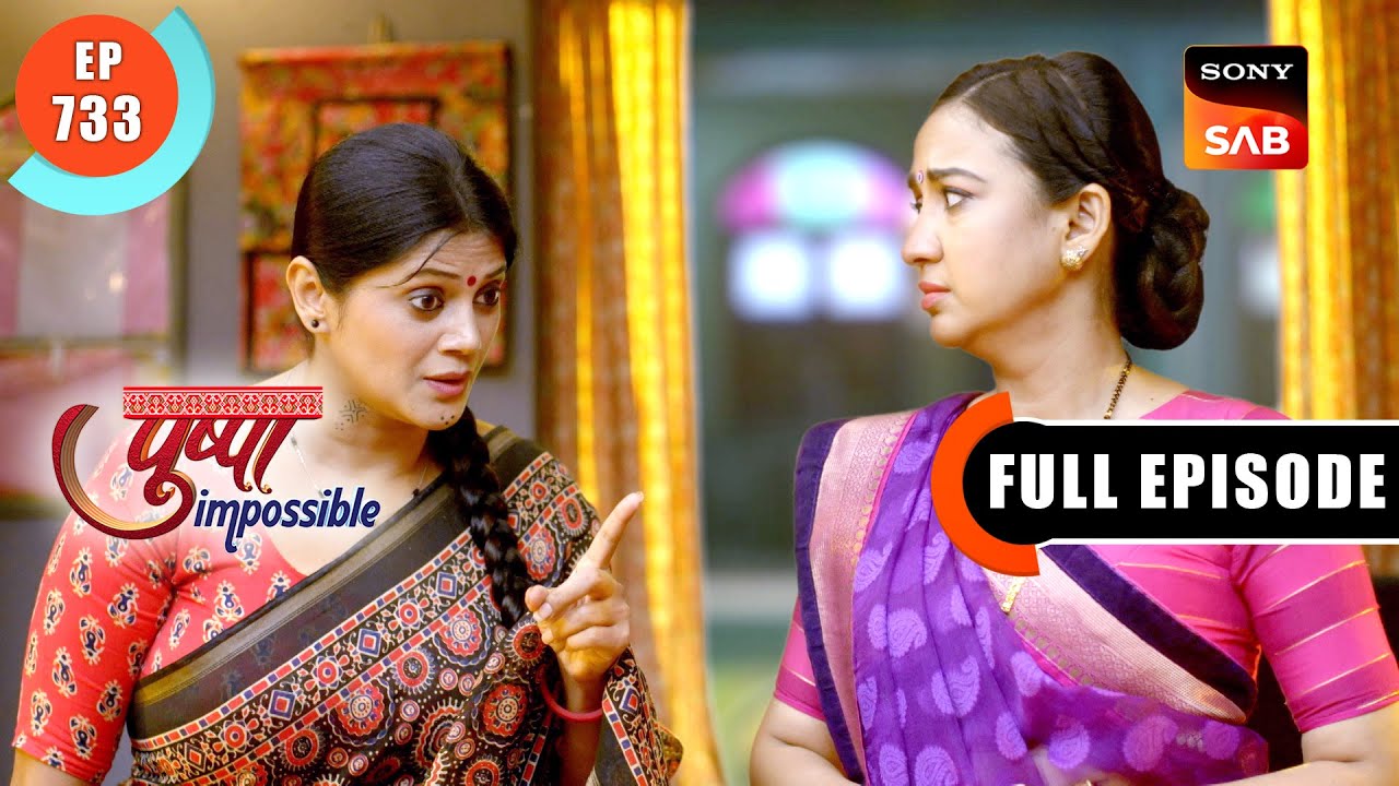 Viren Ki Chaal | Pushpa Impossible | Ep 733 | Full Episode | 9 Oct 2024