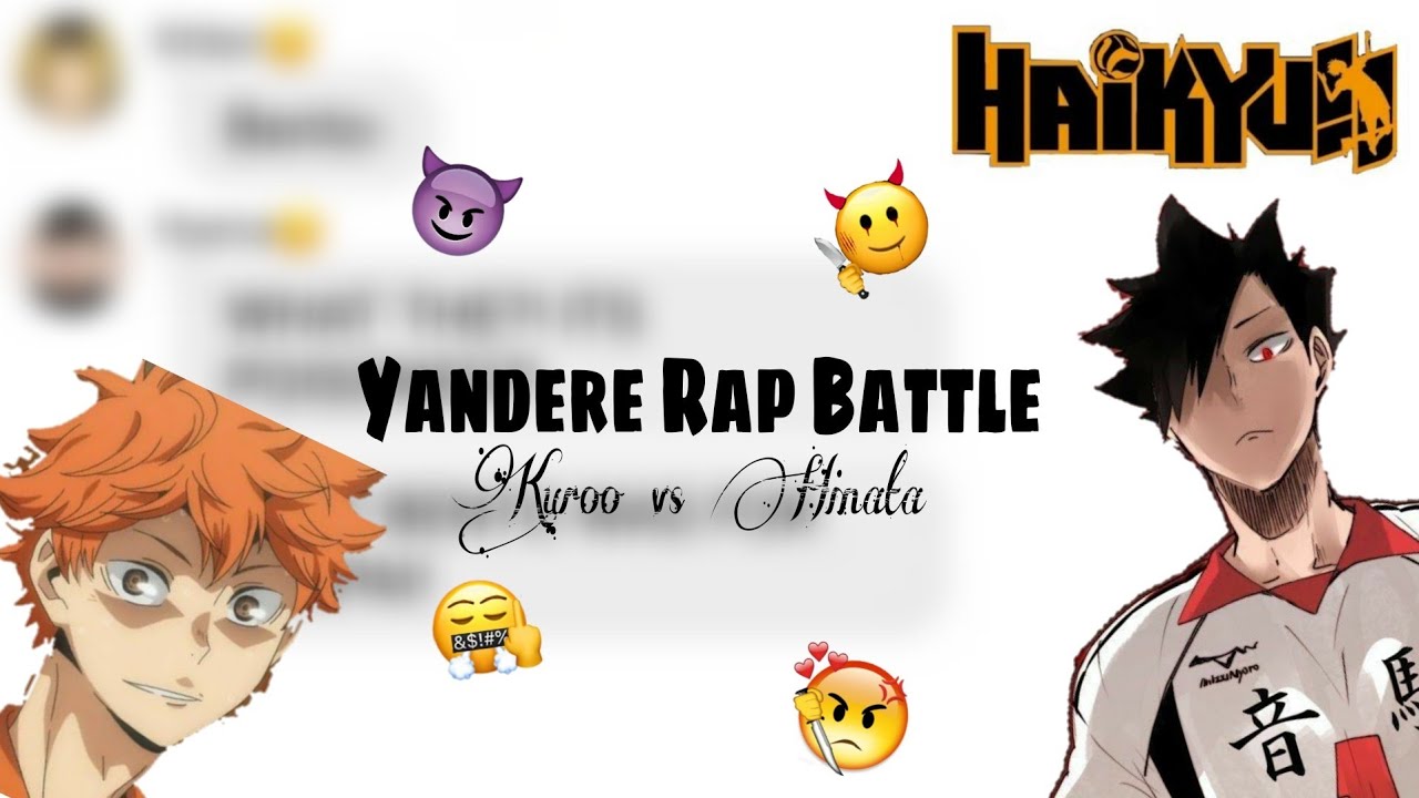 Haikyuu Groupchat- Yandere Rap Battle | Kuroo vs Hinata