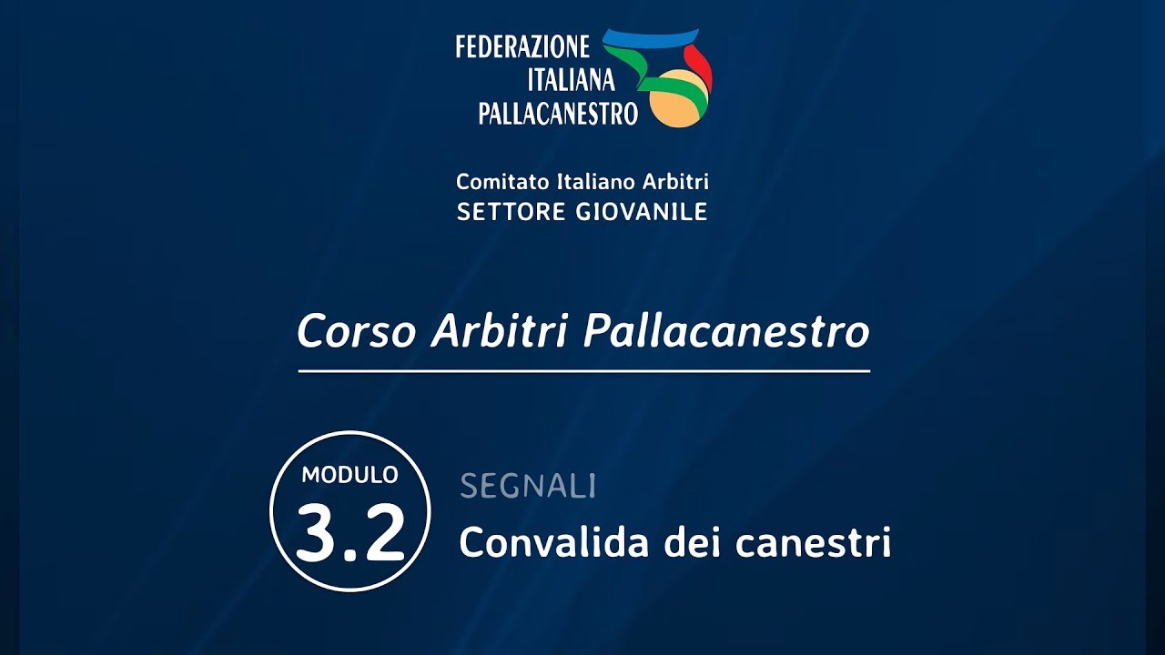 Modulo 3.2 - Corso Arbitri Pallacanestro