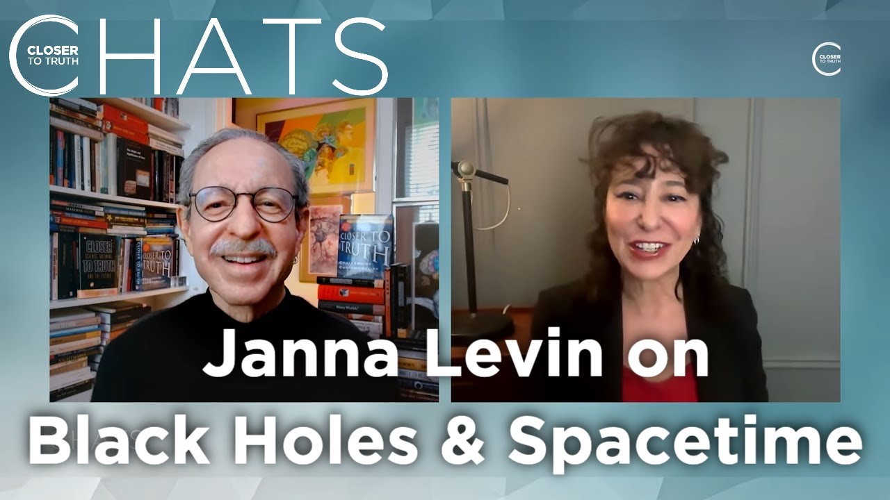 Janna Levin on Black Holes and Spacetime | Closer To Truth Chats