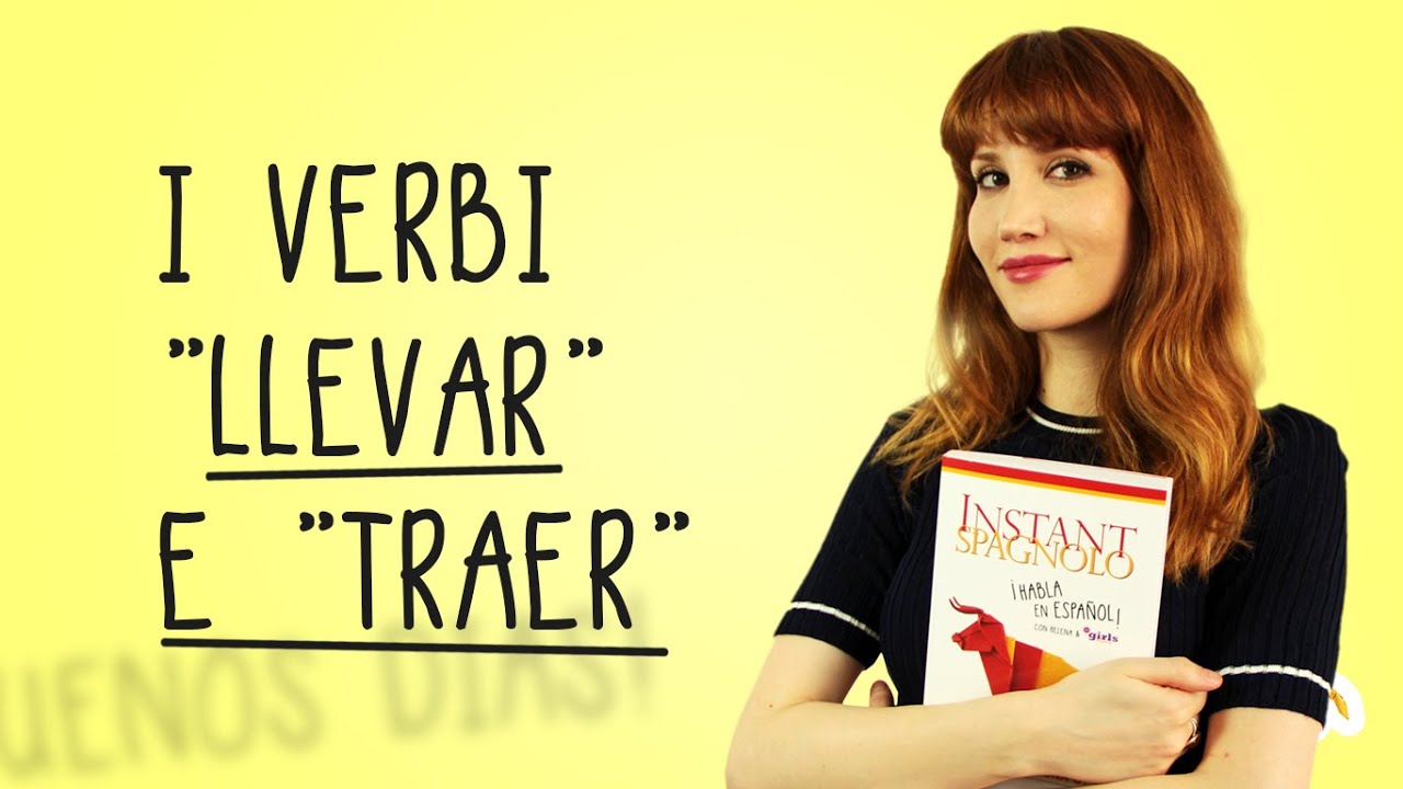 Instant spagnolo llevar traer