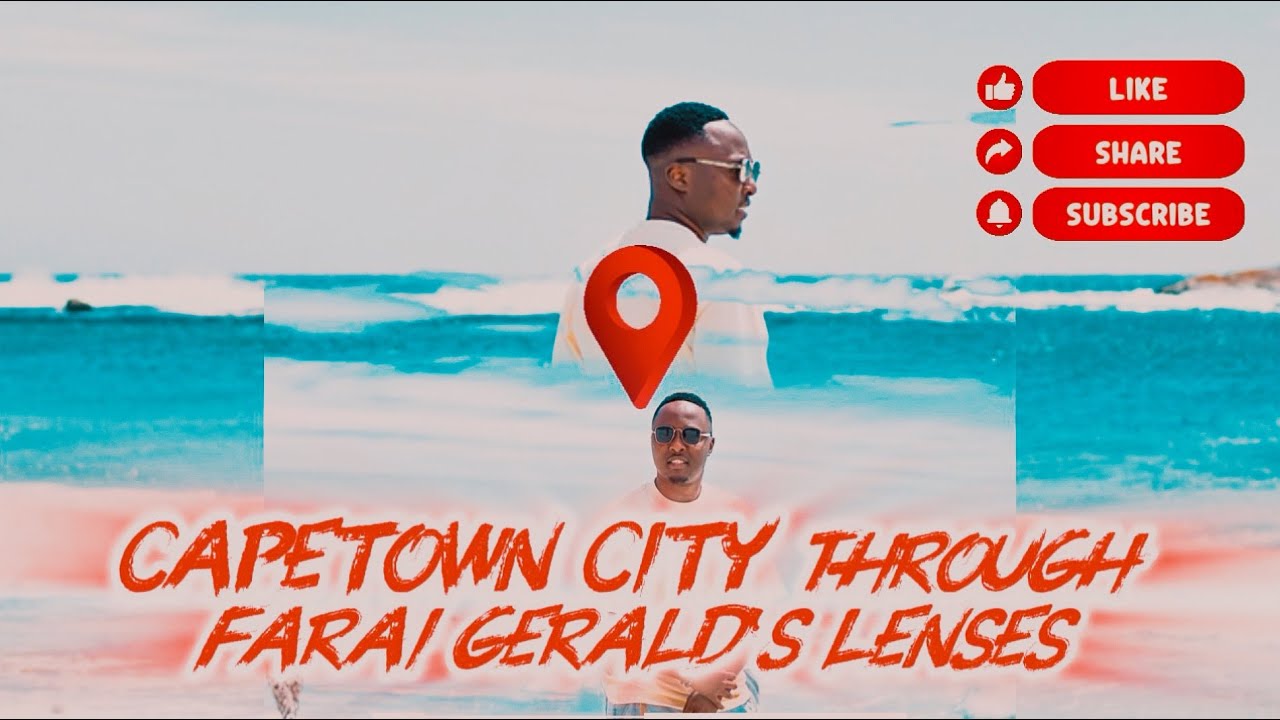Capetown City through Farai Gerald Lenses : Part 2 #faraigerald 