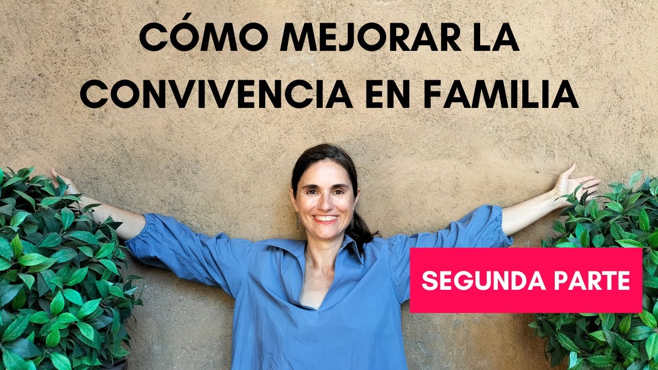 Pensamientos OBSTáCULO 🧠 . Cómo mejorar la convivencia en familia.