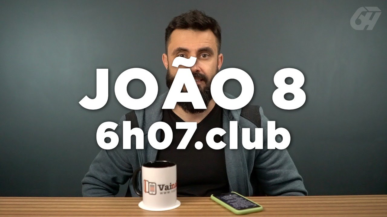 João 8 | Leitura Bíblica Comentada #6h07club