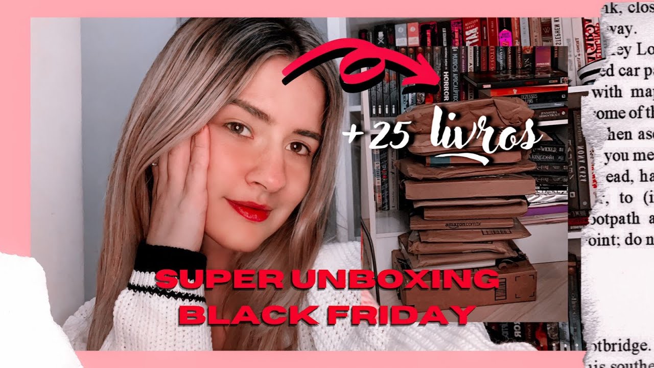MEGA UNBOXING BLACK FRIDAY (comprei 30 livros!)