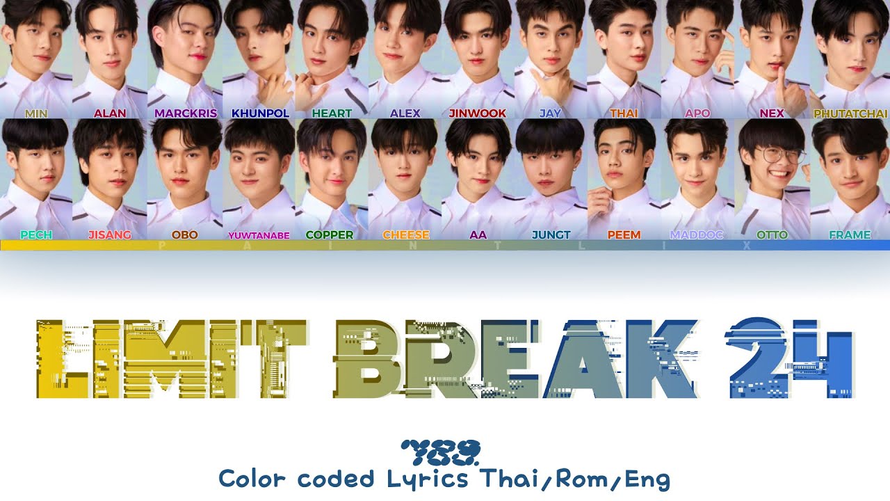 Limit Break 24 - 789 survival [Lyrics Thai/Rom/Eng]