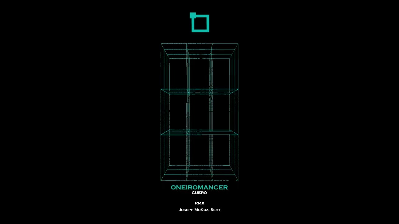 Oneiromancer - Cuero (Joseph Muñoz Lupe Version)
