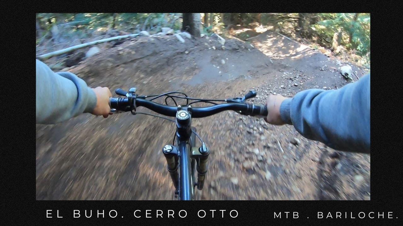 MTB. BARILOCHE. Descenso el Buho, Cerro Otto.