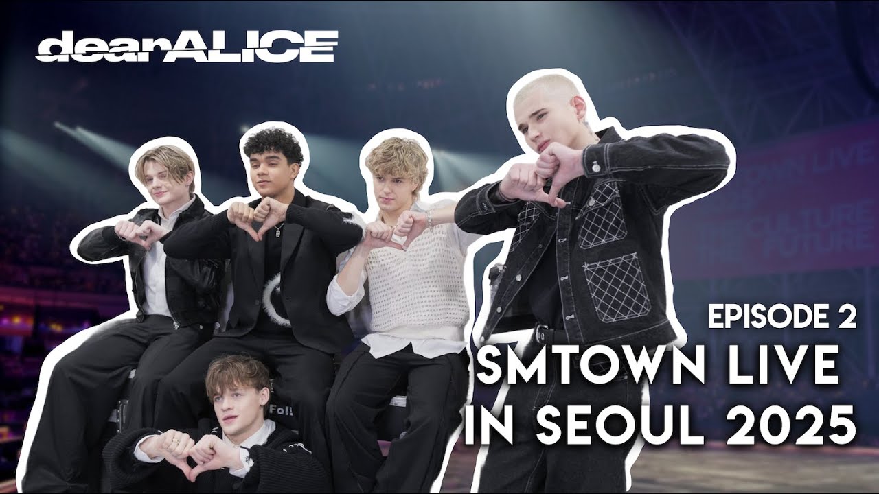 dearALICE - SMTOWN LIVE in Seoul 2025 (Ep. 2)