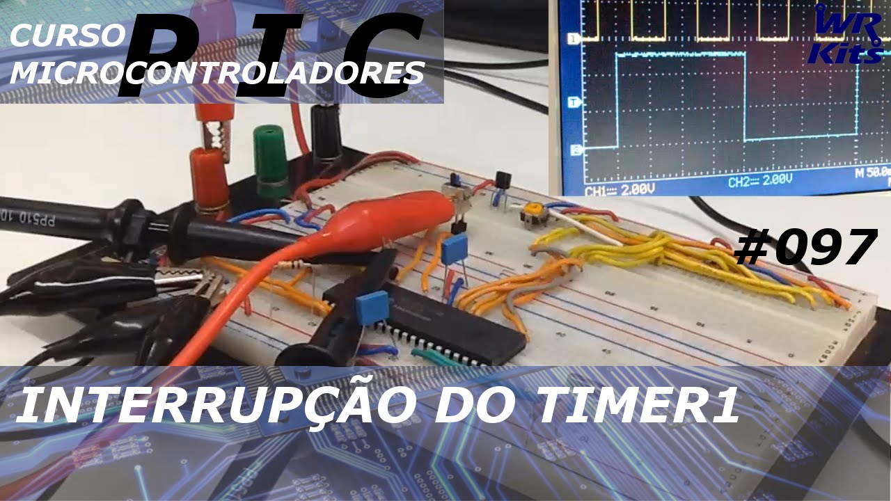 INTERRUPÇÃO DO TIMER 1 COM PIC 18 | Curso de PIC 