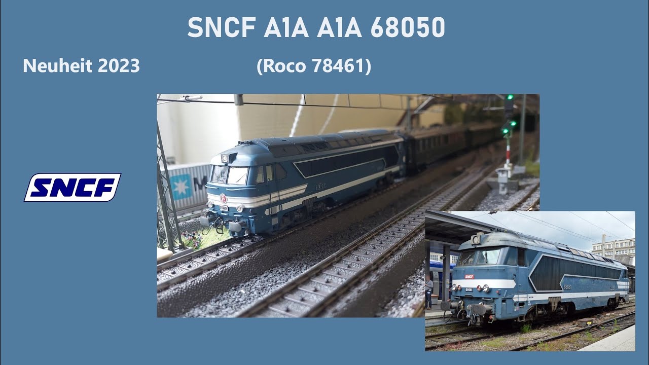Roco 78461 - SNCF A1A A1A 68050 - Neuvorstellung