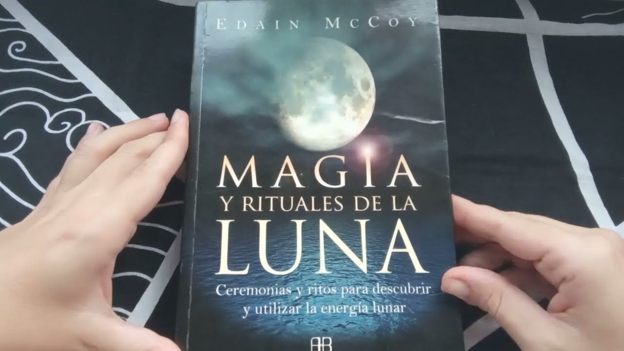 Libro Magia y Rituales de la Luna 🌛, Ceremonias y Ritos para descubrir la energía lunar ( Review )