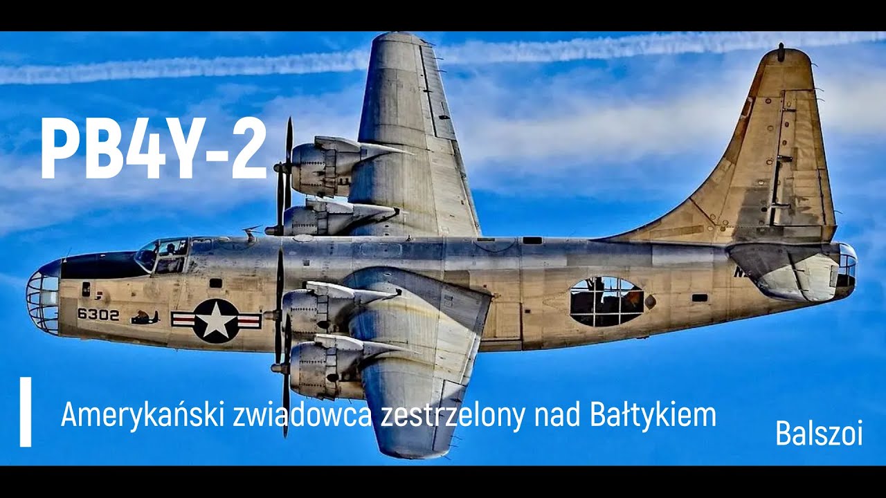 PB4Y-2 | Amerykański zwiadowca zestrzelony nad Bałtykiem