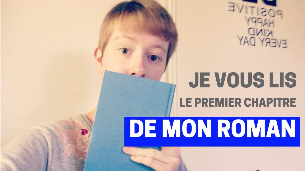 JE VOUS LIS LE PREMIER CHAPITRE DE MON (FUTUR) ROMAN