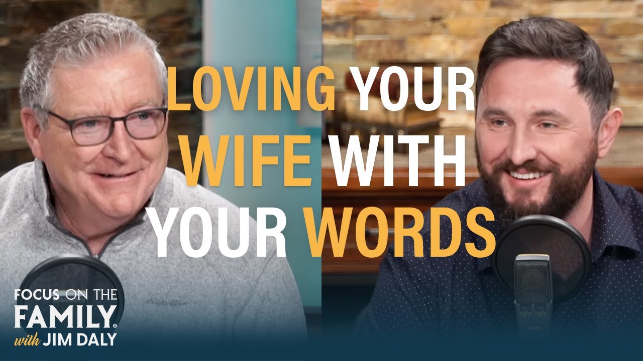 Loving Your Wife with Your Words - Ryan Frederick