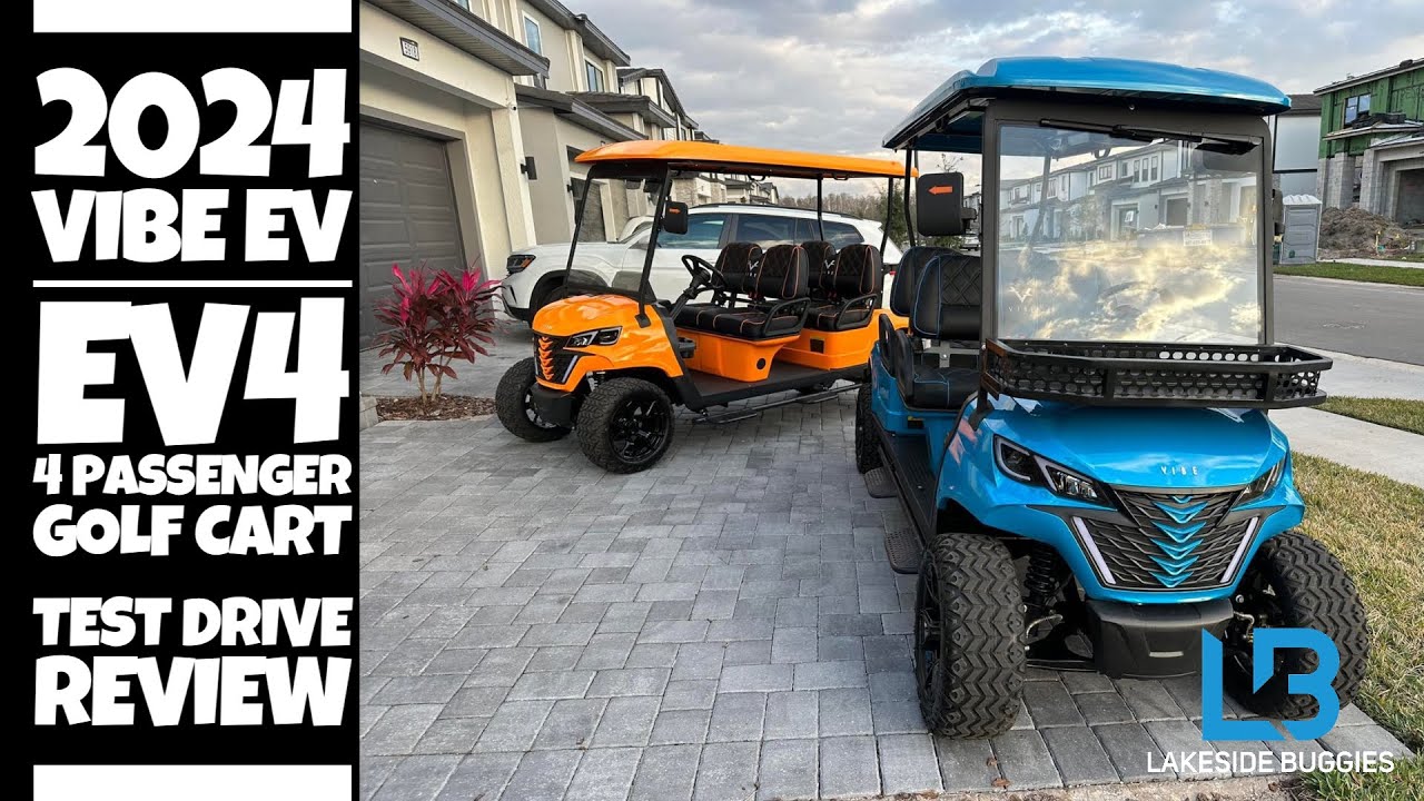 Experience the Future of Golf Carting with Vibe EV4: Test Drive the Ultimate 4 Passenger Golf Cart!