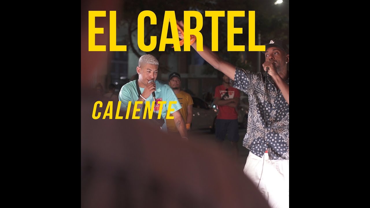 EL CARTEL - CALIENTE / SESSION #BARRIOSUR || PARTE 3