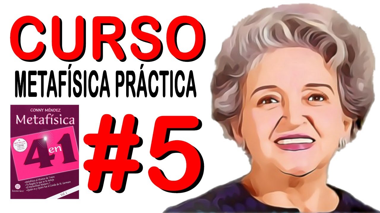 ▶️#5 𝗢𝗥𝗔𝗖𝗜𝗢́𝗡 𝗖𝗜𝗘𝗡𝗧𝗜́𝗙𝗜𝗖𝗔 📚CURSO DE METAFISICA PR&Aacute;CTICA📚 (Al alcance de todos de Conny M&eacute;ndez)