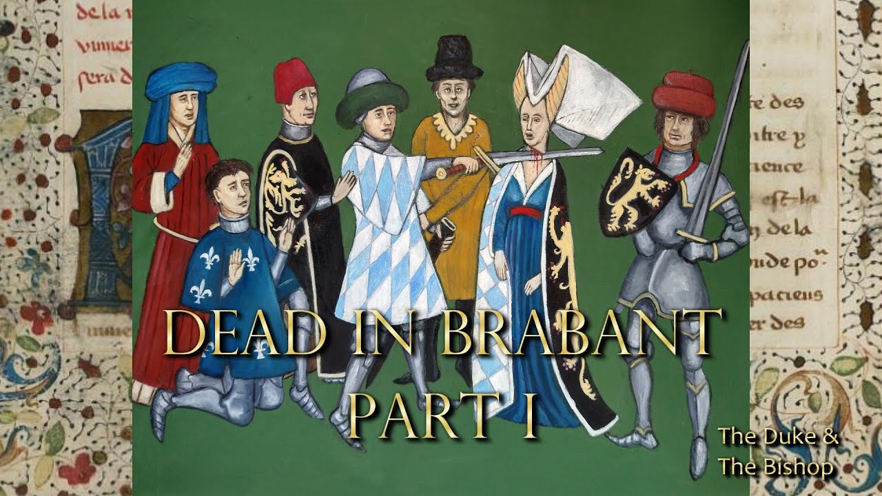 DEAD IN BRABANT - Part I: Digging up some long dead Dukes