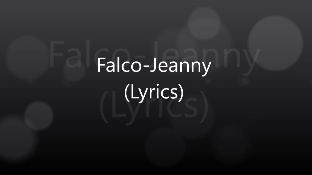 Falco-Jeanny (Lyrics)