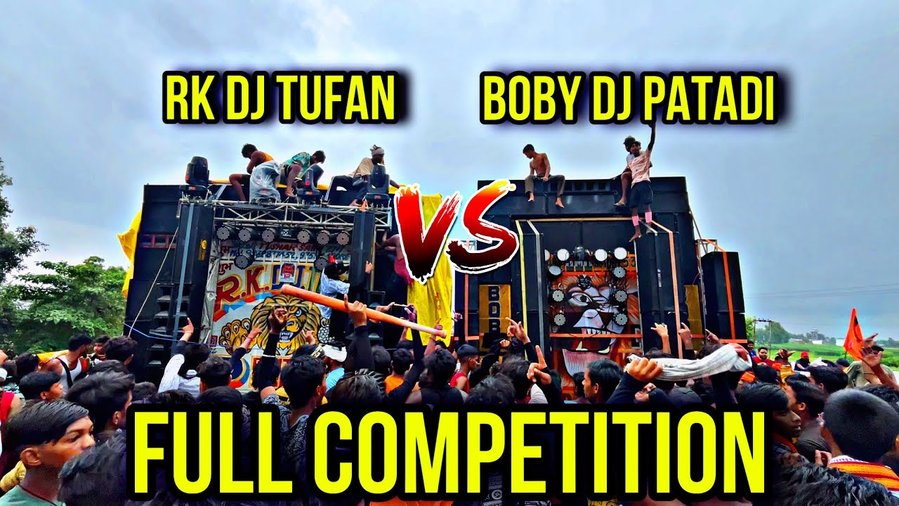 RK DJ TUFAN VS BOBY DJ PATADI || FULL COMPETITION