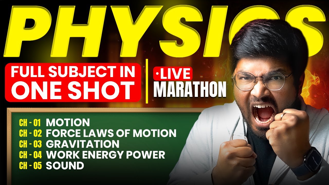 Full PHYSICS Class 9 in One-Shot Marathon - BAAP OF 9th | Motion, Force, Gravitation, Work, Sound