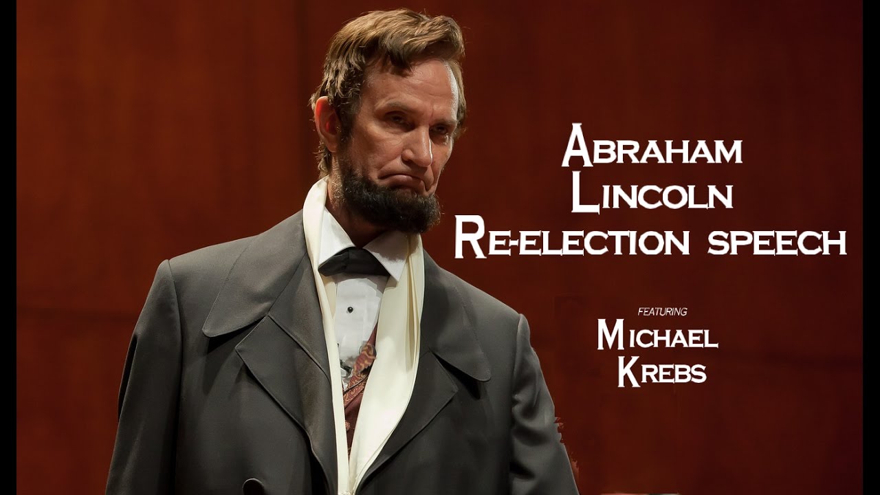 Abraham Lincoln Re-election Speech