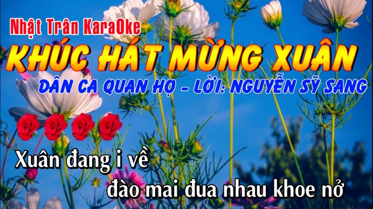 Khúc Hát Mừng Xuân Karaoke Dân Ca Quan Họ