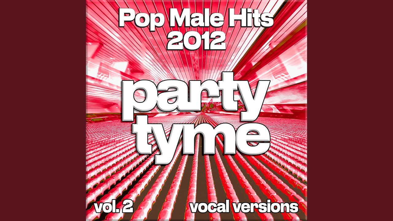 Glad You Came (Vocal)