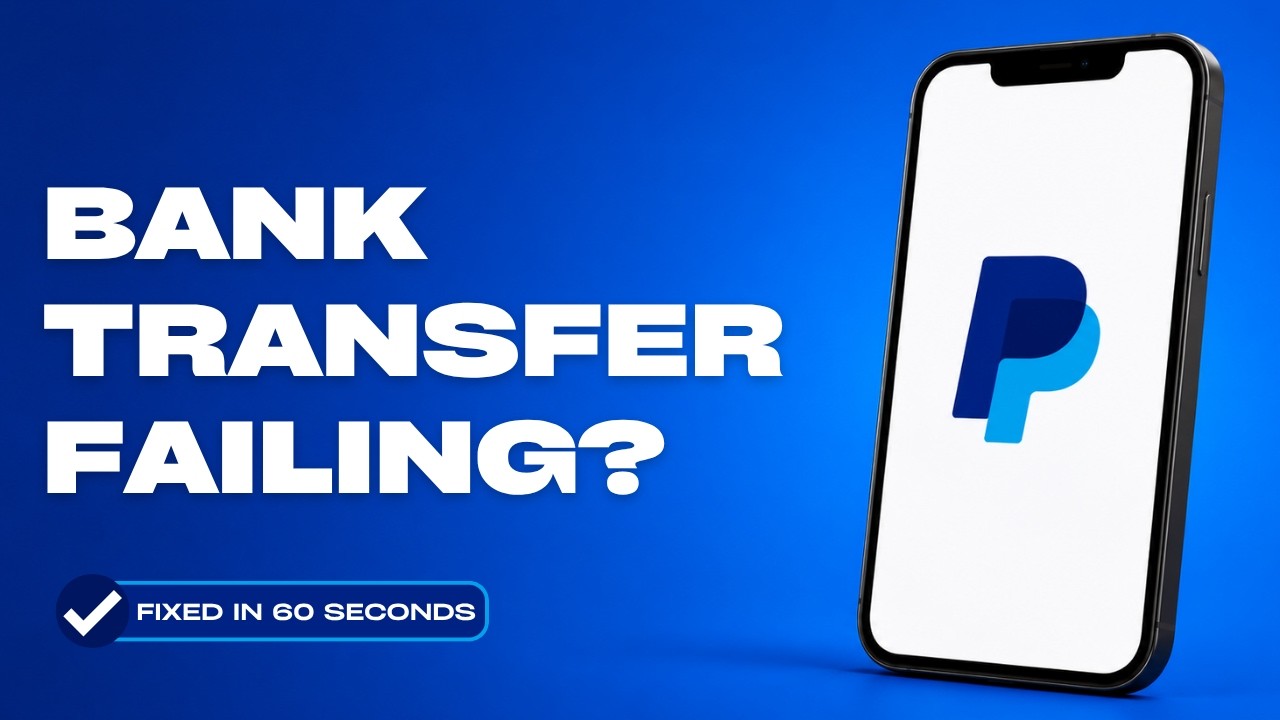 How to Fix PayPal Transfer to Bank Not Working or Failing (2026)